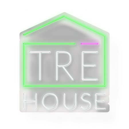 TRE House Neon Sign