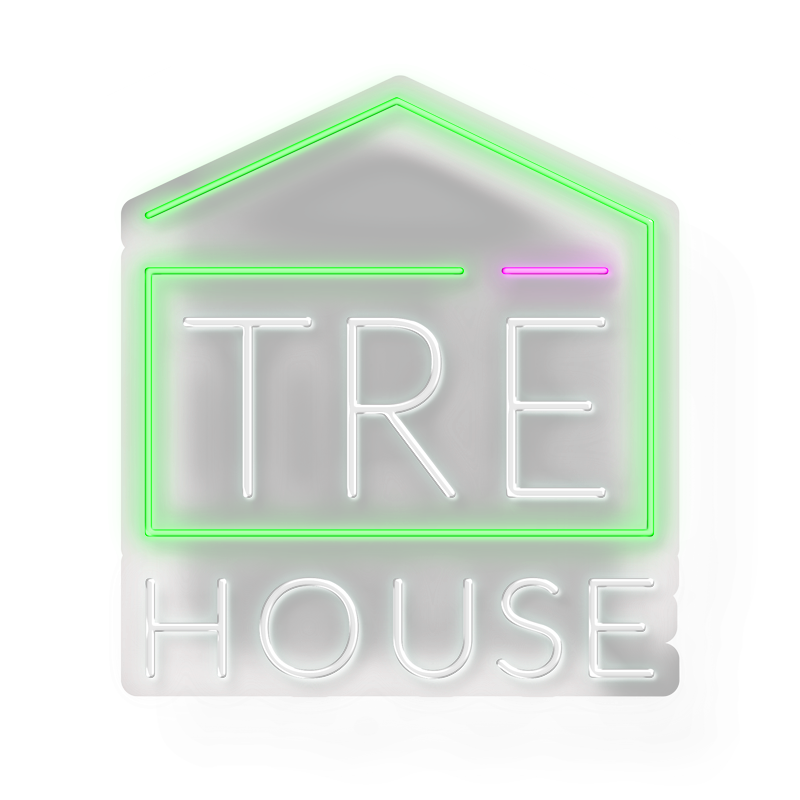 Sample – TRE House Neon Sign