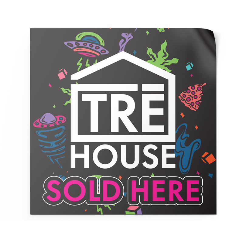 TRE House – Window Poster