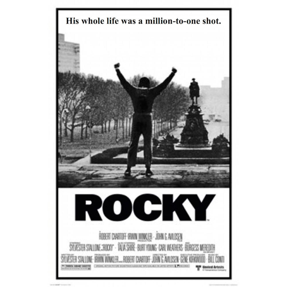 Rocky – His Life Was A Million To One Shot Poster – 24″x36″